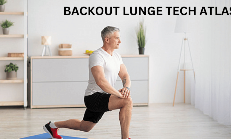 backout lunge tech atlas